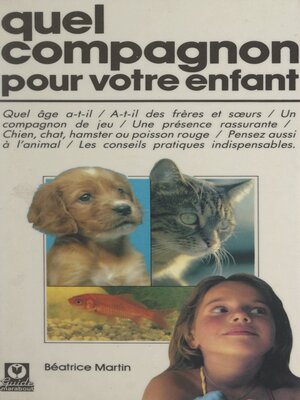 cover image of Quel compagnon pour votre enfant